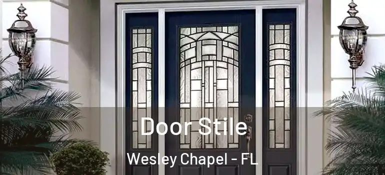  Door Stile Wesley Chapel - FL